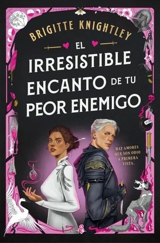 El irresistible encanto de tu peor enemigo - Brigitte Knightley · 2025