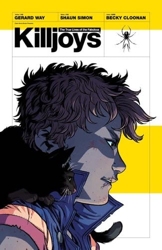 The True Lives of the Fabulous Killjoys: California - Gerard Way, Shaun Simon · 2014
