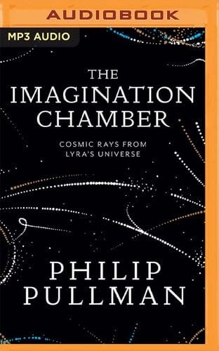 The Imagination Chamber - Philip Pullman · 2022