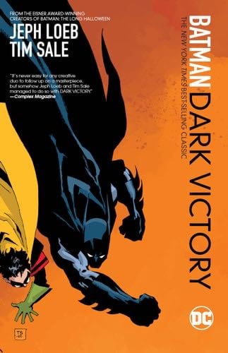 Batman: Dark Victory - Jeph Loeb, Tim Sale · 2014