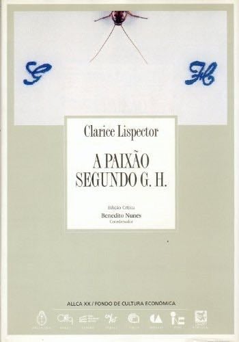 A paixão segundo G.H. - Clarice Lispector · 1996