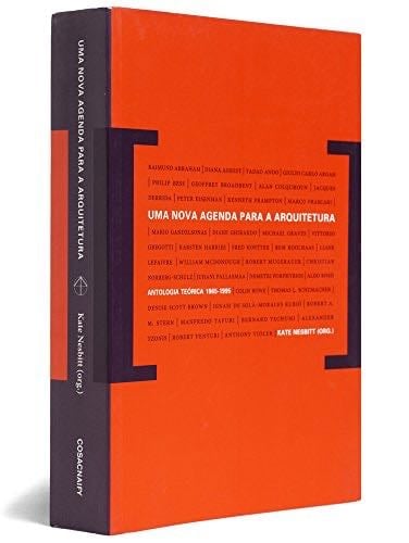 Uma Nova Agenda Para a Arquitetura - Coleção Face Norte (Em Portuguese do Brasil) - Kate Nesbitt · 2008
