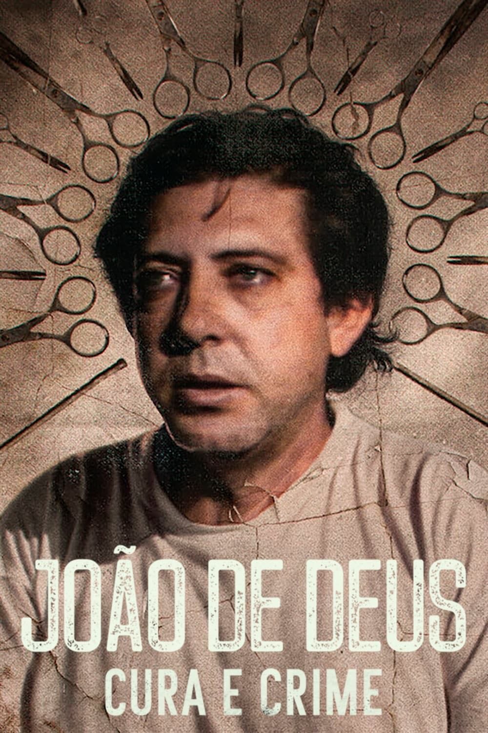 João de Deus: Cura e Crime - 2021