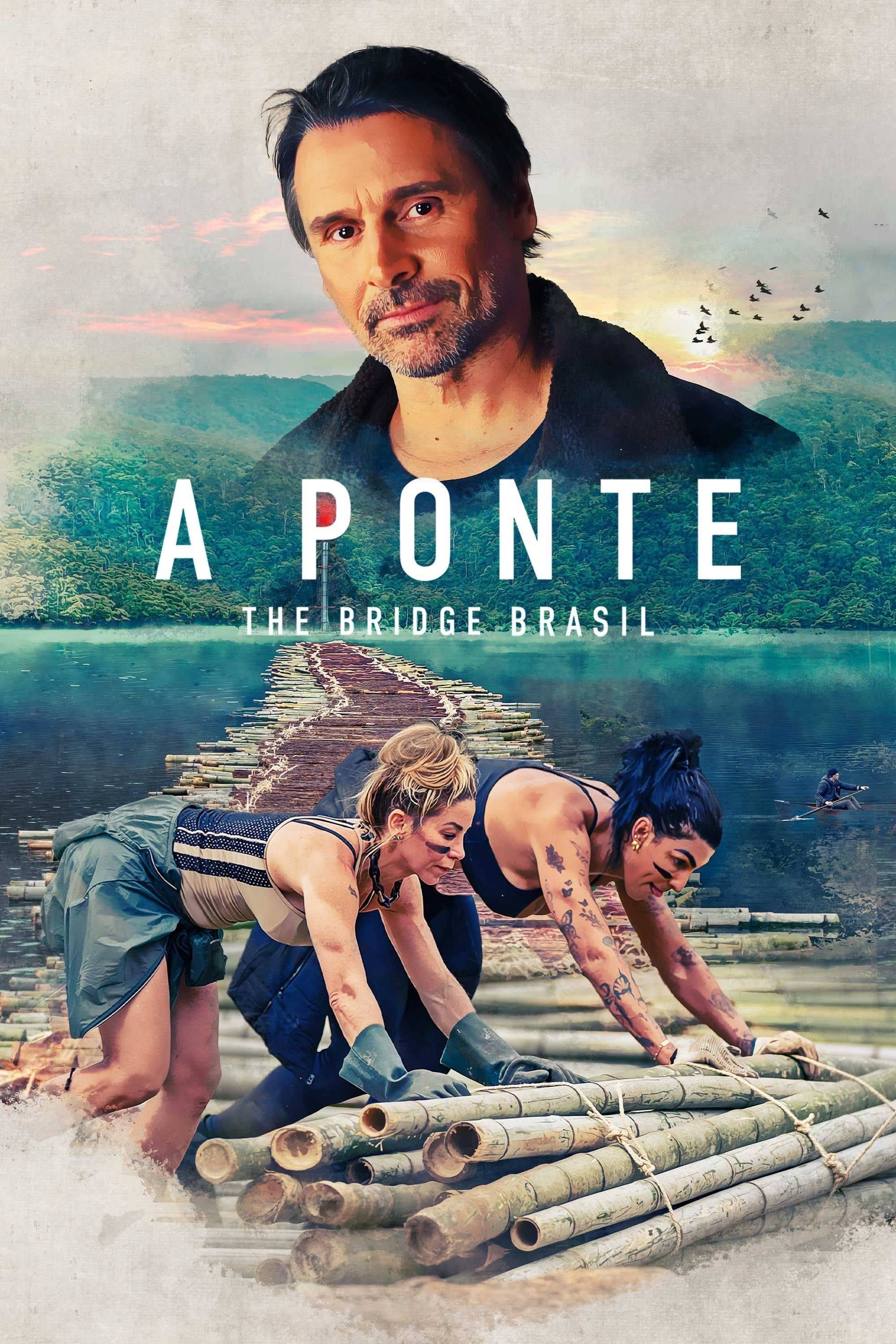 A Ponte: The Bridge Brasil - 2022