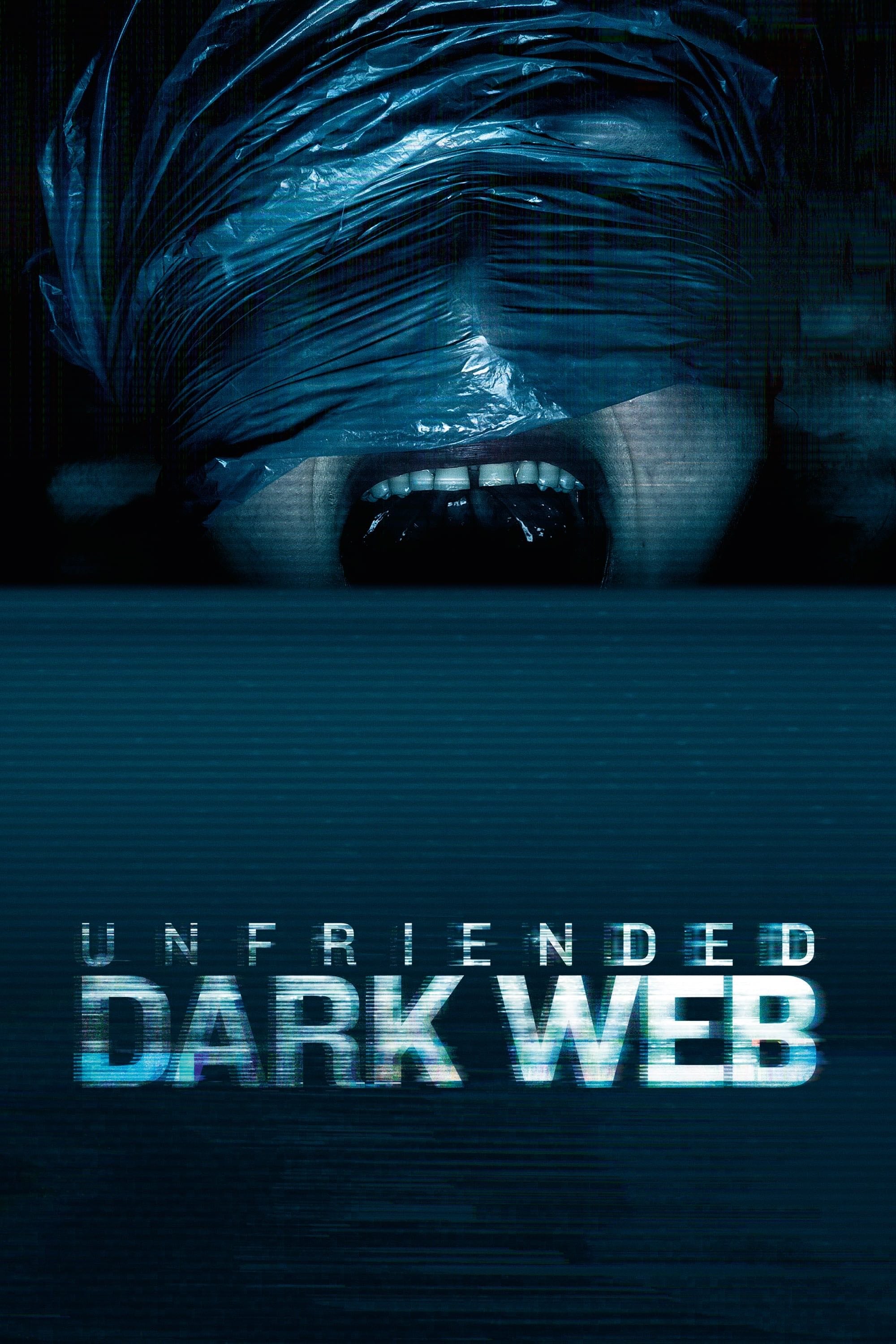 Unfriended: Dark Web - Stephen Susco · 2018