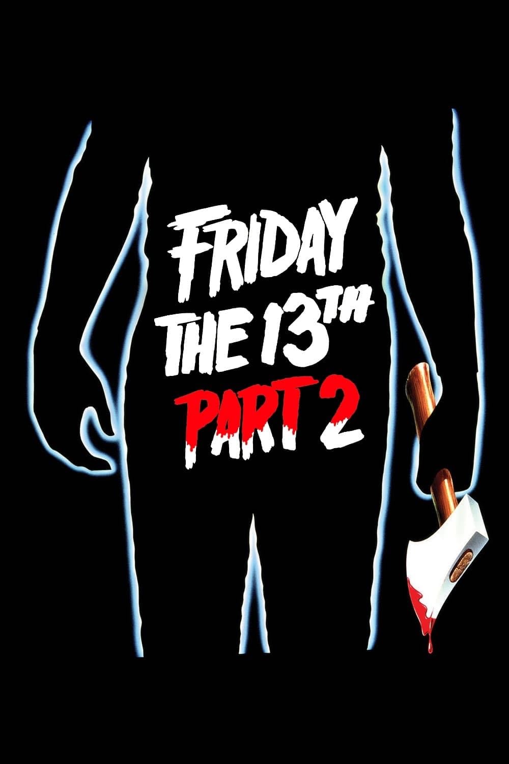 Friday the 13th Part 2 - Steve Miner · 1981