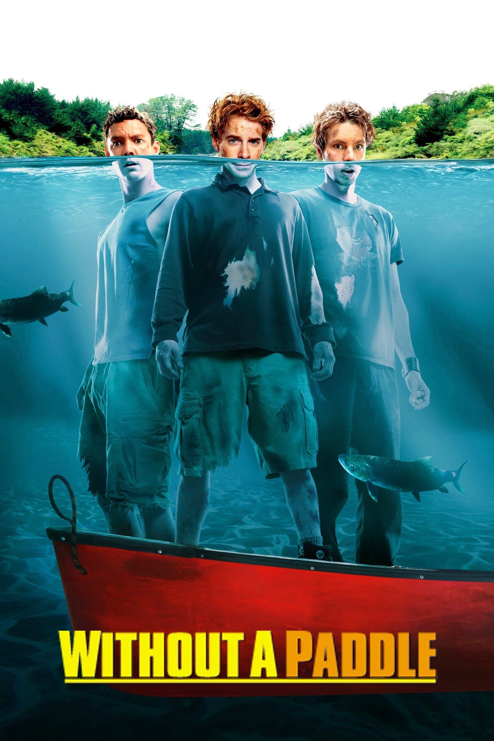 Without a Paddle - Steven Brill · 2004