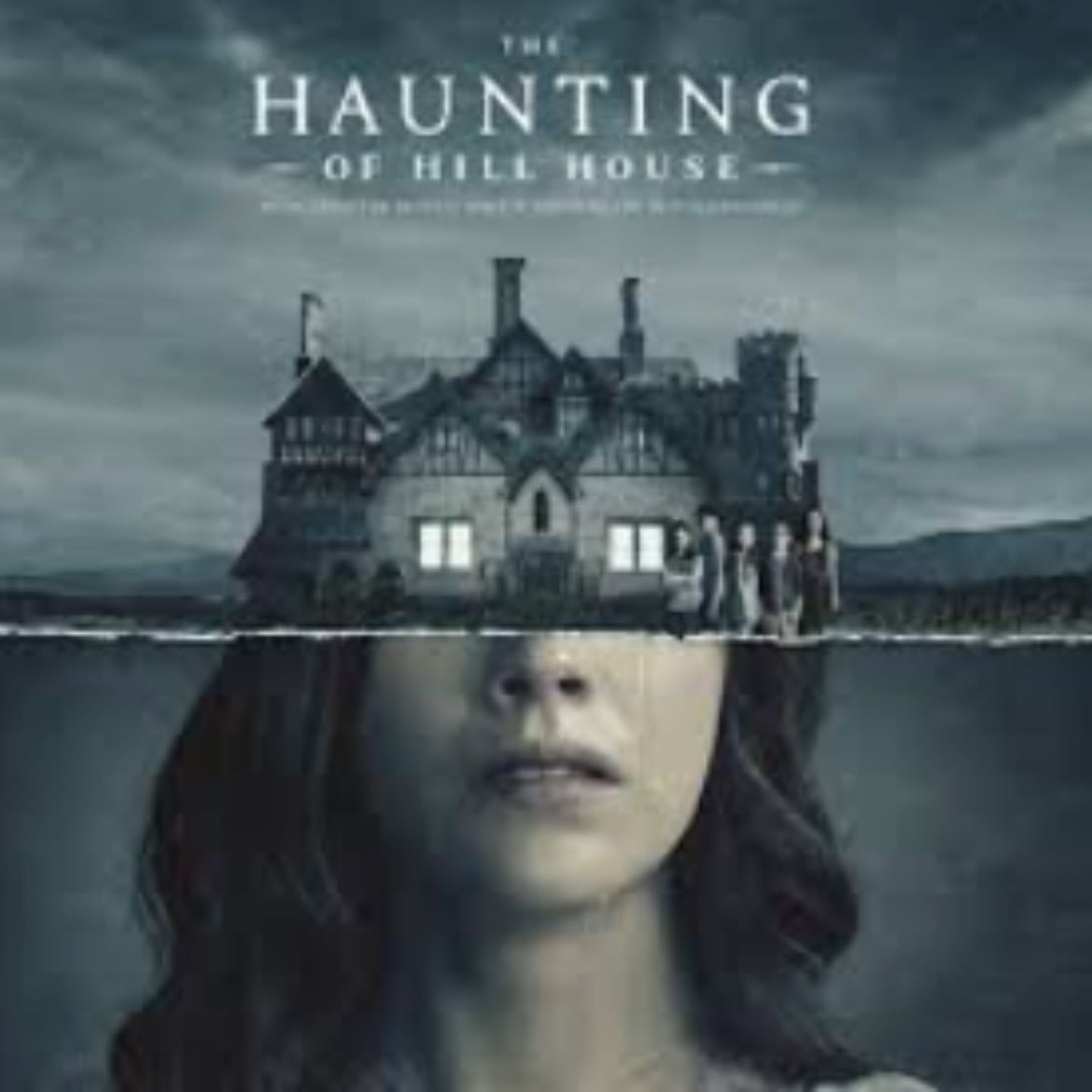 The Haunting of Hill House - 2018