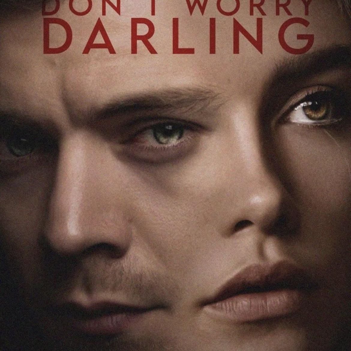 Don't Worry Darling - Olivia Wilde · 2022