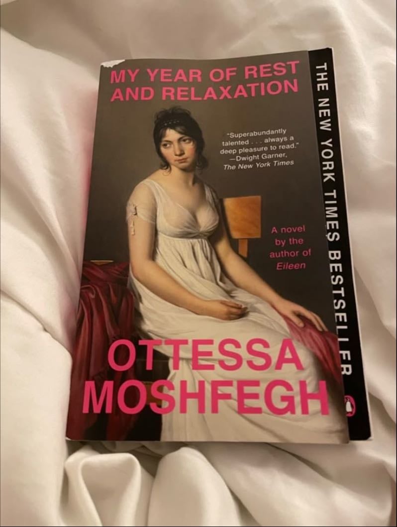 My year of rest and relaxation - A book