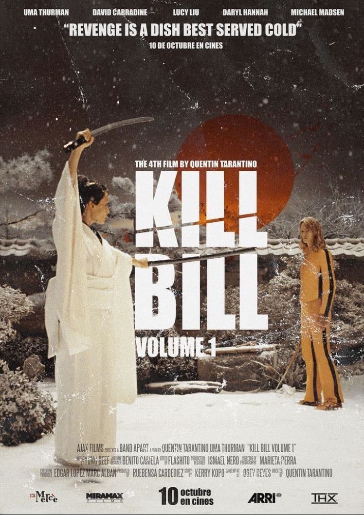 Kill Bill: Volume 1 - Quentin Tarantino · 2003