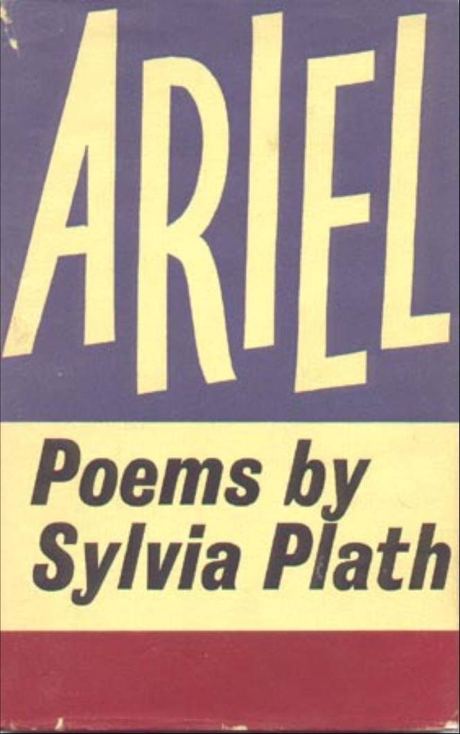 Ariel: poems - Sylvia Plath · 2018
