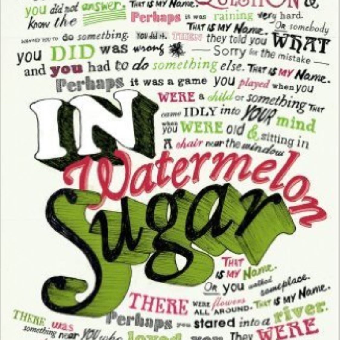 In Watermelon Sugar - Richard Brautigan
