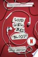 Good Girl, Bad Blood - Holly Jackson · 2022