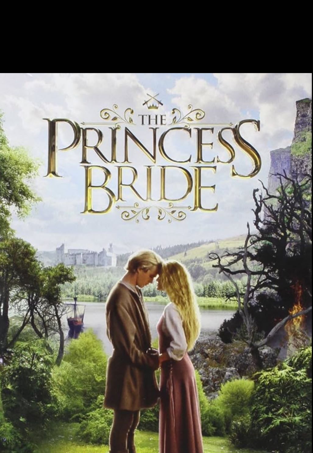 The Princess Bride - Rob Reiner · 1987