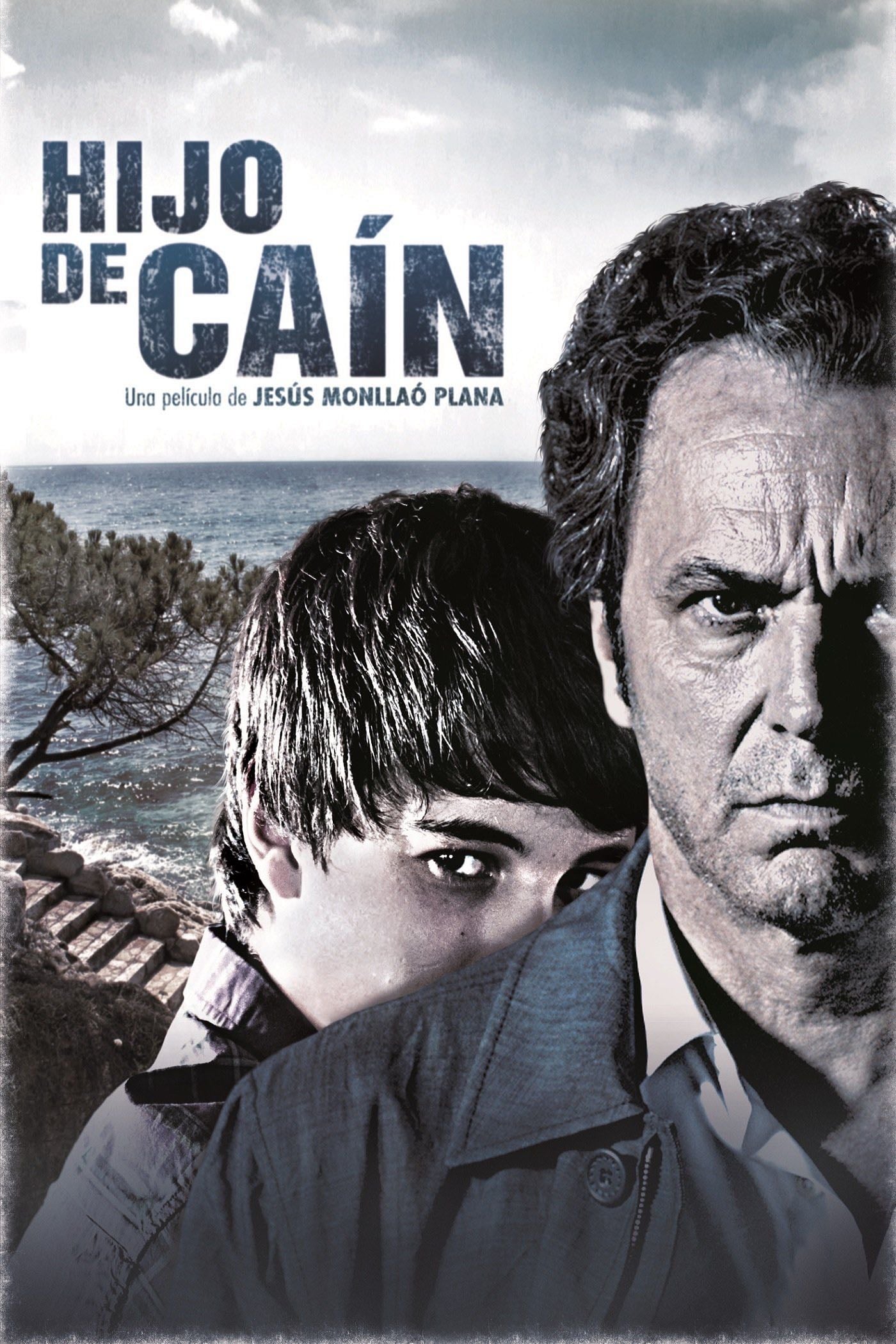 Hijo de Ca铆n - Jes煤s Monlla贸 Plana 路 2013