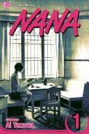Nana, Vol. 1 - Ai Yazawa · 2012