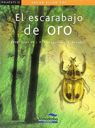 El escarabajo de oro - Edgar Allan Poe · 2006