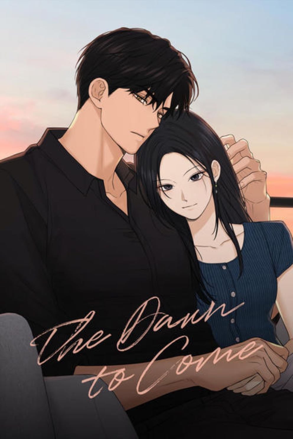 The dawn to come