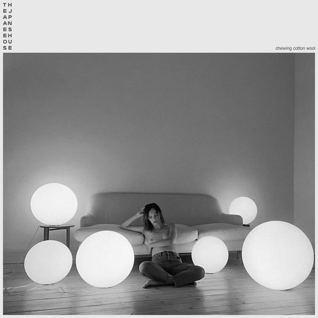 Chewing Cotton Wool - Album · The Japanese House