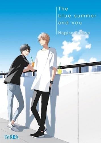The Blue Summer and You - Nagisa Furuya · 2021