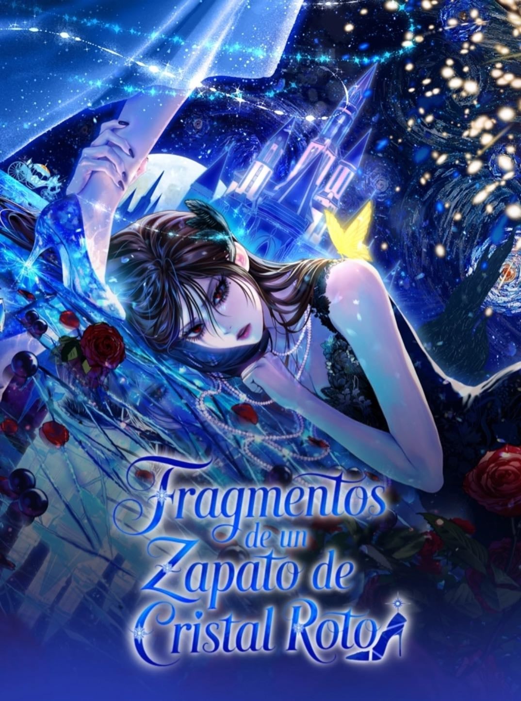 Fragmentos del Zapato de Cristal Roto - A Shard Of The Broken Glass Slipper