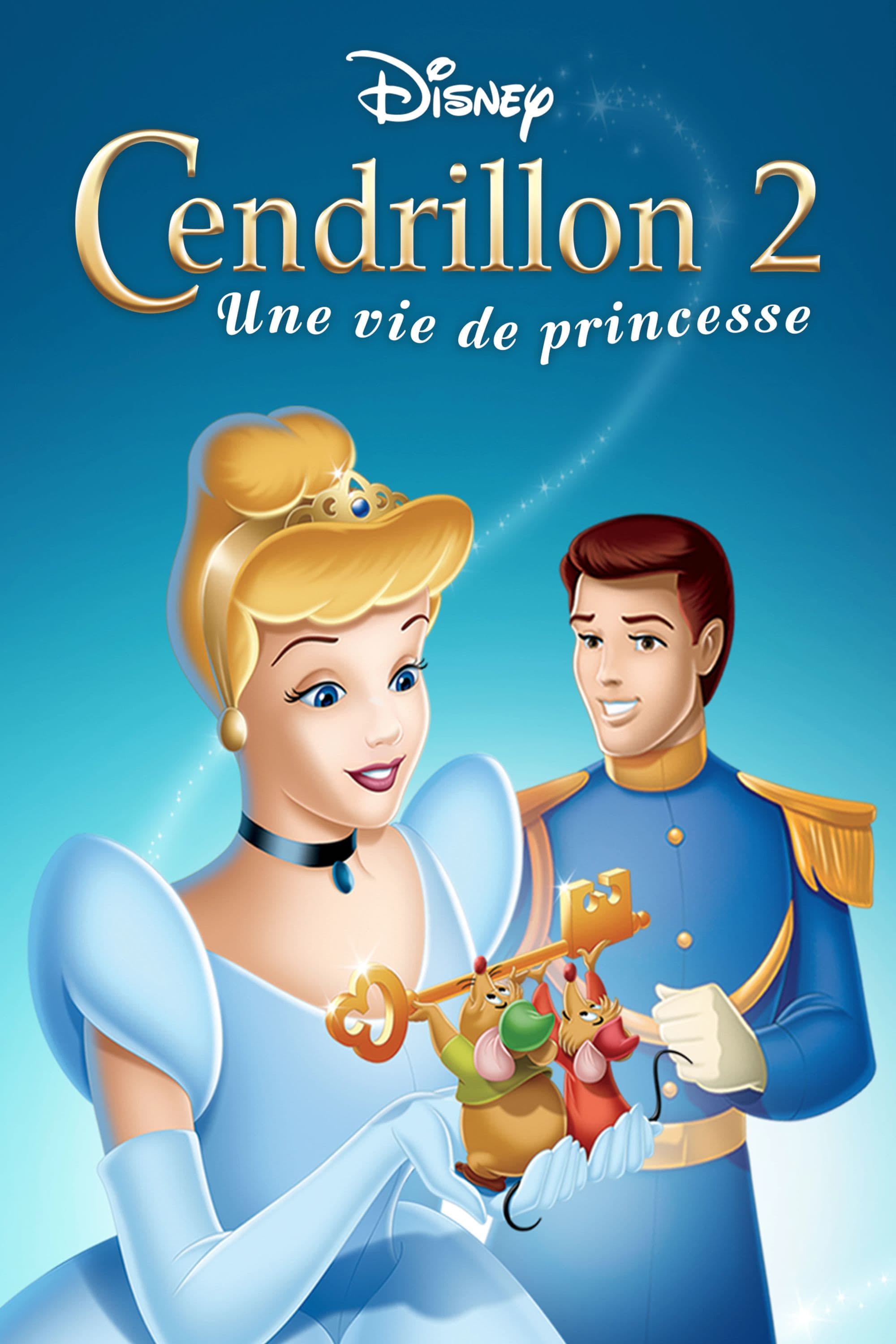 Cendrillon 2 : Une vie de princesse - John Kafka · 2002