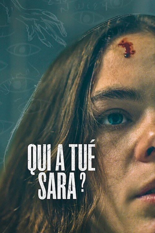 Qui a tué Sara ? - José Ignacio Valenzuela · 2021