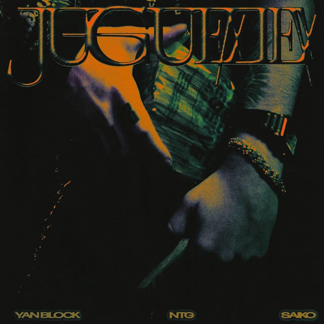 Juguete - Song 路 Yan Block, NTG, SAIKO