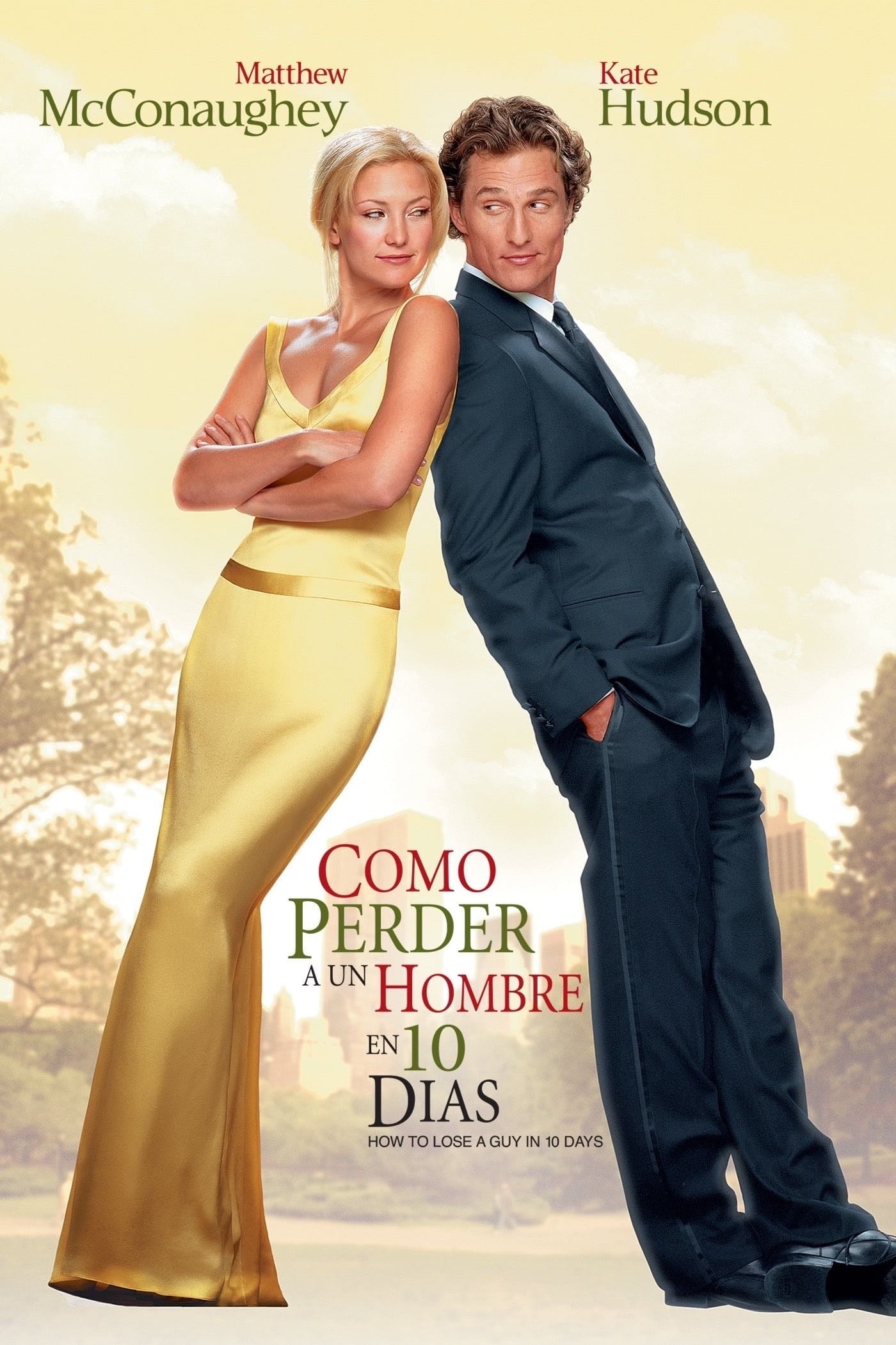 Cómo perder a un chico en 10 días - Donald Petrie · 2003