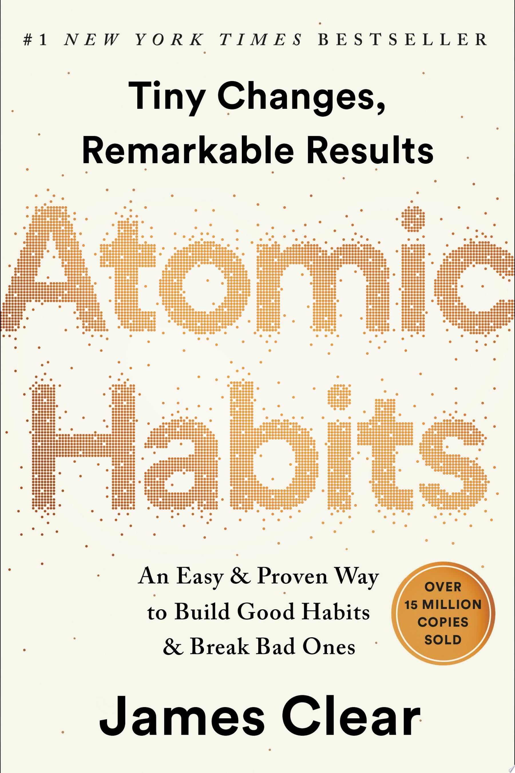 Atomic Habits - James Clear · 2018