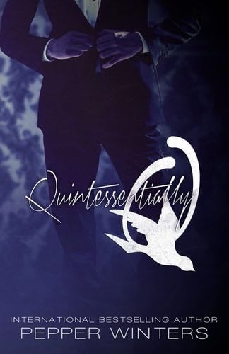 Quintessentially Q (Monsters in the Dark) - Pepper Winters · 2013