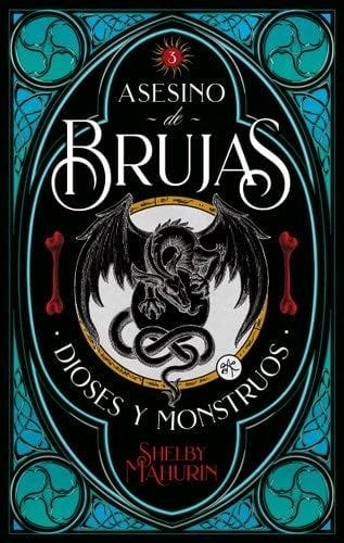 Asesino de brujas : Dioses & Monstruos - SHELBY MAHURIN