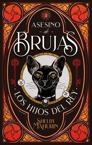 Asesino de brujas: Los hijos del rey - SHELBY MAHURIN