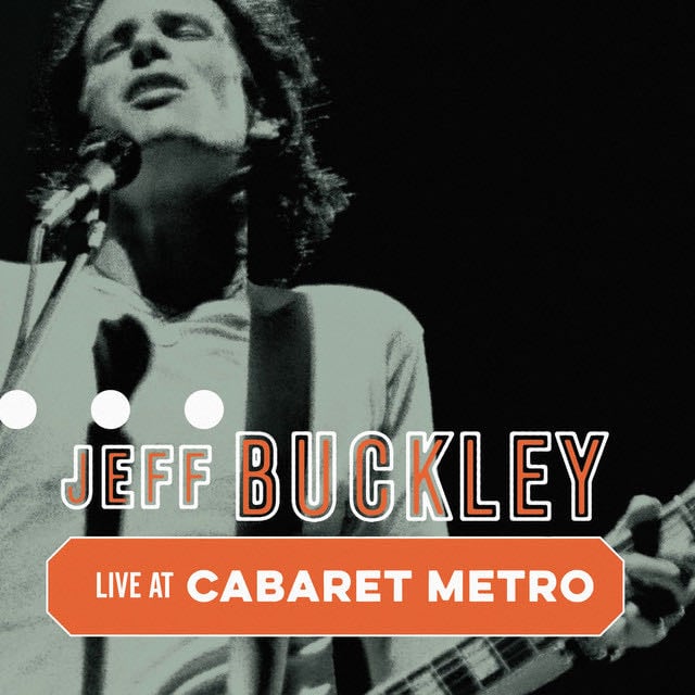 Eternal Life - Live at Cabaret Metro, Chicago, IL, May 13, 1995 - Song · Jeff Buckley