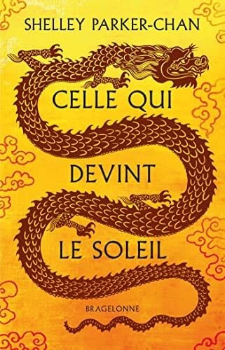 Celle qui devint le soleil - Shelley Parker-Chan · 2022