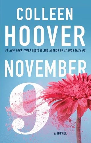 November 9: A Novel - Colleen Hoover · 2015