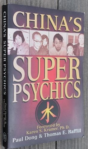 China's Super Psychics - Paul Dong, Thomas E. Raffill · 1997