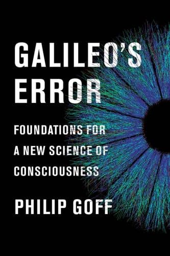 Galileo's Error - Philip Goff · 2019