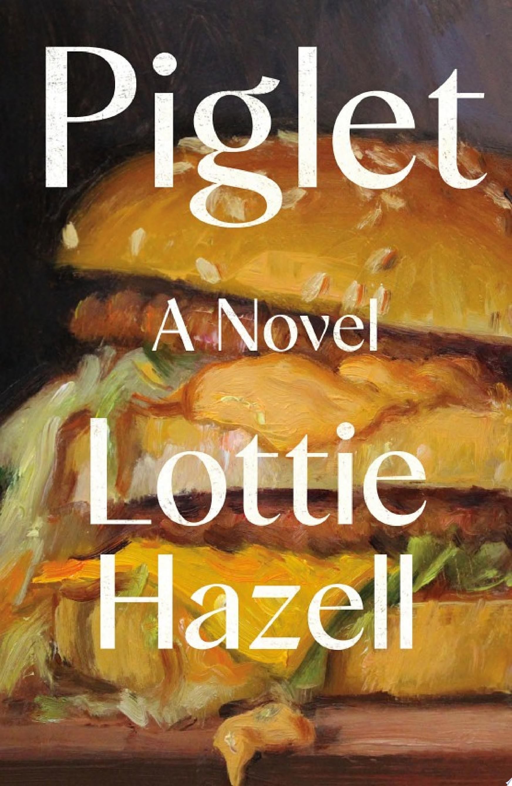 Piglet - Lottie Hazell · 2024