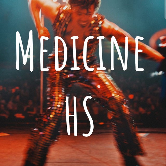 Medicine HS - Show