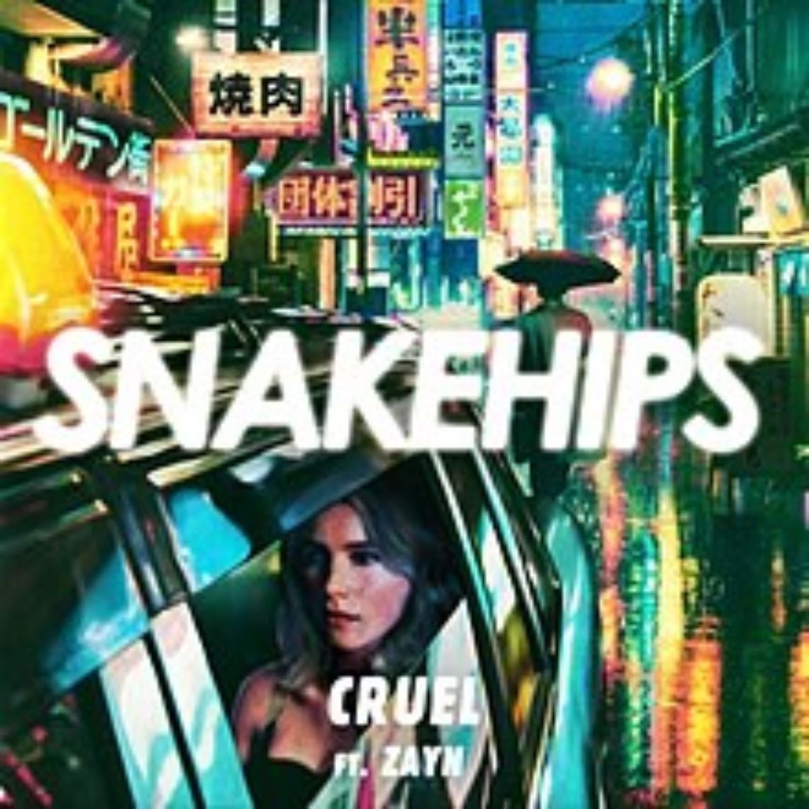 Cruel (feat. ZAYN) - Song 路 Snakehips, ZAYN