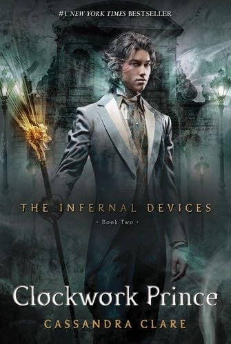 Clockwork Prince - Cassandra Clare · 2013