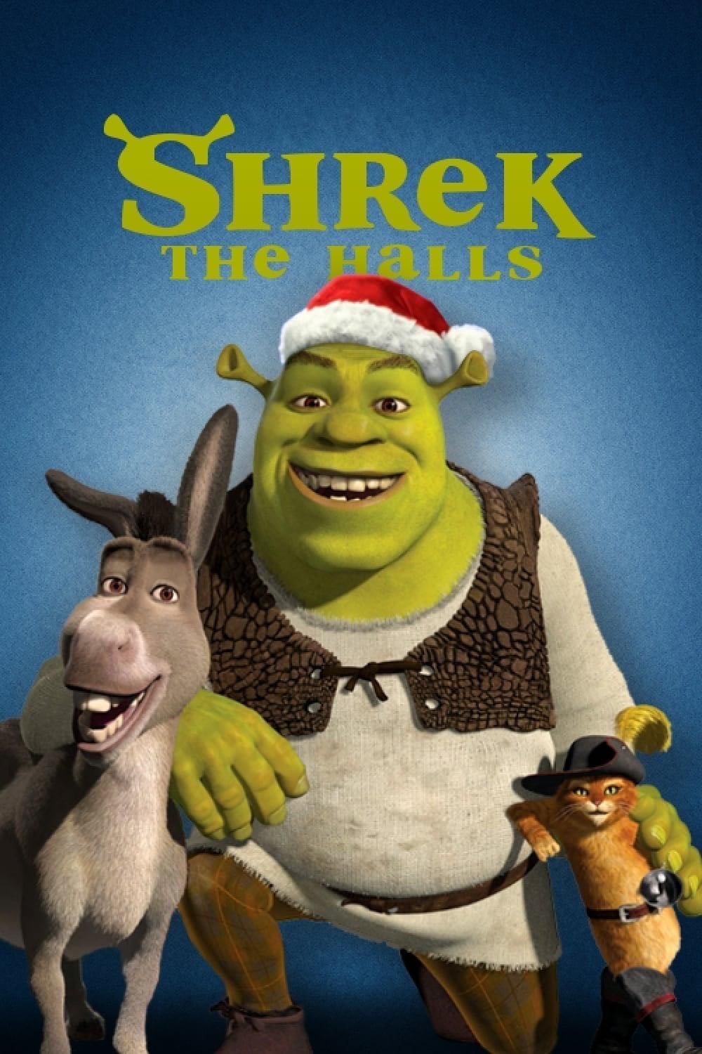 Shrek the Halls - Gary Trousdale · 2007