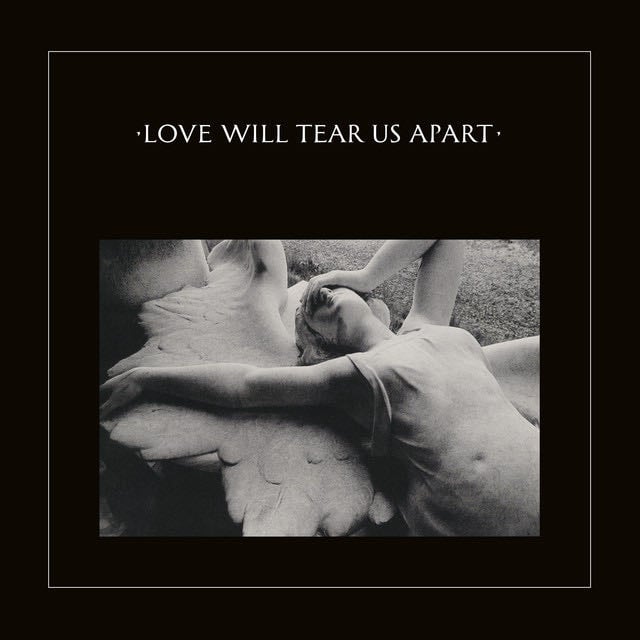 Love Will Tear Us Apart - 2020 Remaster - Song · Joy Division