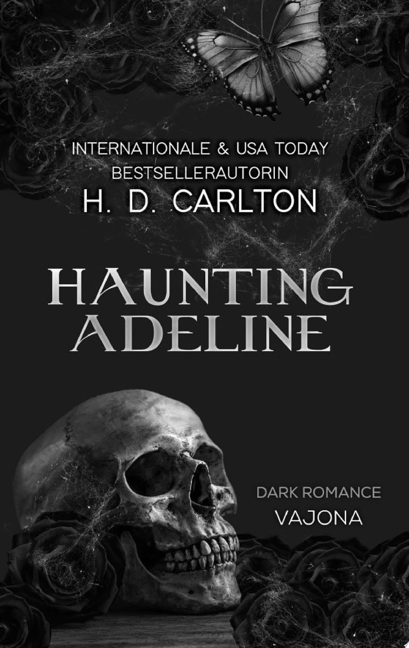 Haunting Adeline - H. D. Carlton · 2024