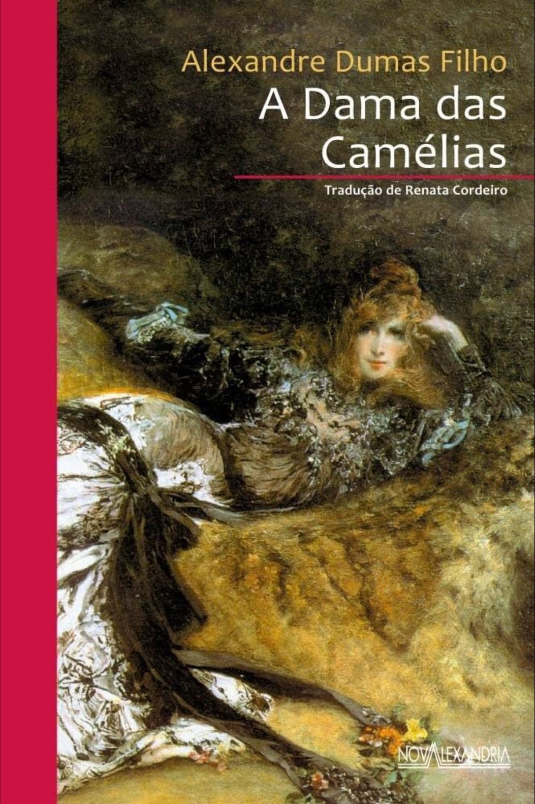 A Dama das Camélias - Alexandre Dumas Filho · 2004