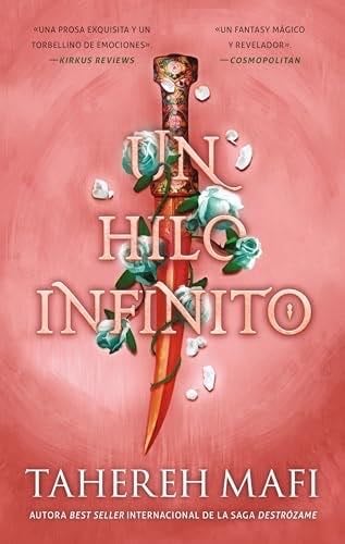 Un hilo infinito - TAHEREH MAFI · 2024