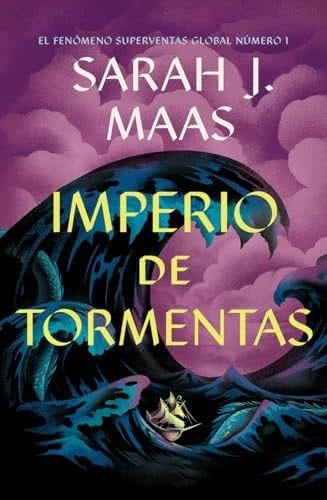 Imperio de tormentas - Sarah J. Maas · 2025