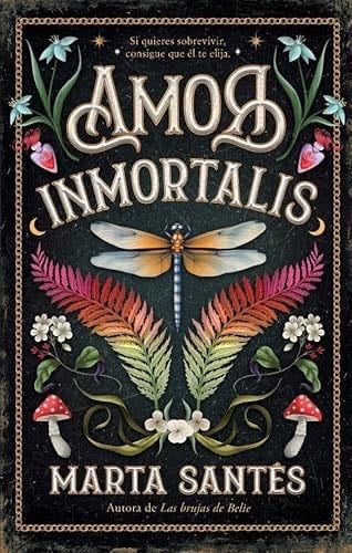 Amor Inmortalis - MARTA SANTÉS · 2025